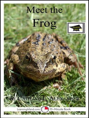 cover image of Meet the Frog